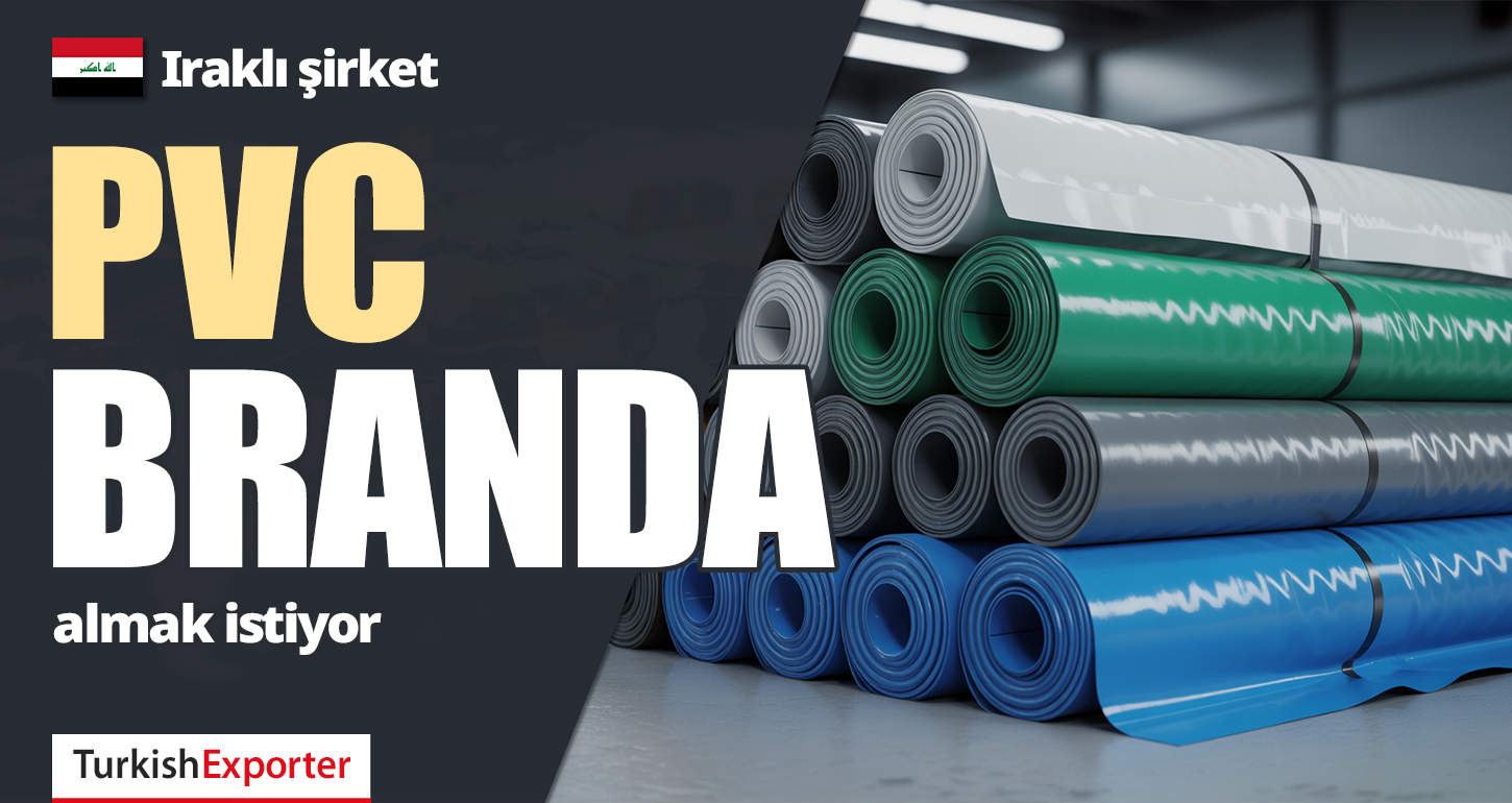 Iraklı şirket, PVC Branda Almak İstiyor